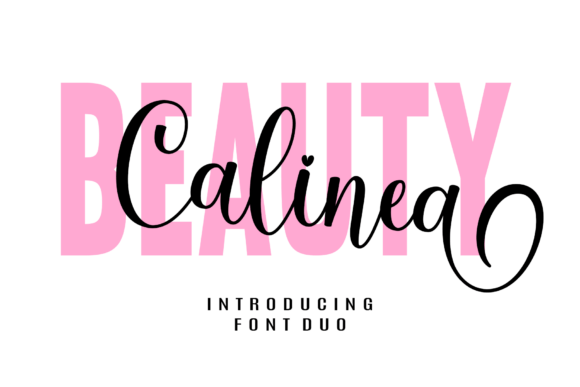 Beauty Calinea: A Font Duo for Effortless Elegance