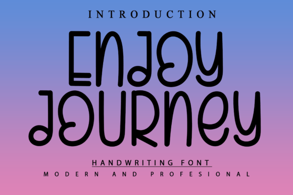 Enjoy Journey: A Modern Handwriting Display Font
