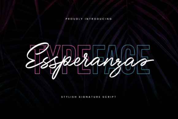 Essperanza: A Dainty Script Font for Your Most Stylish Projects
