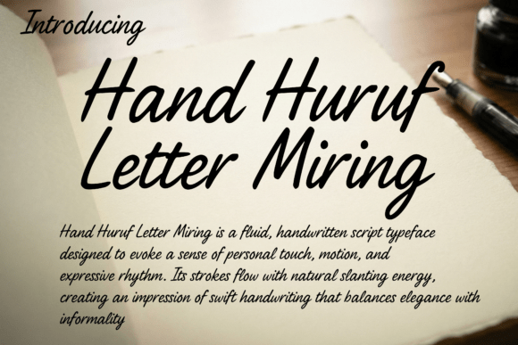 Hand Huruf Letter Miring: A Typeface with Authentic Flow