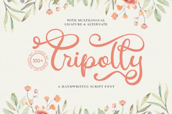 Tripolly: The Script Font That Feels Like a Love Letter